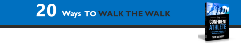 20 Ways to Walk the Walk