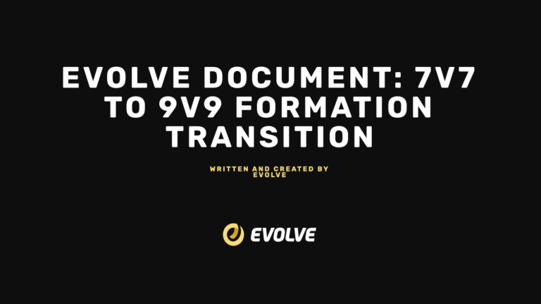 7 v 7 to 9 v 9 Formation Transitions