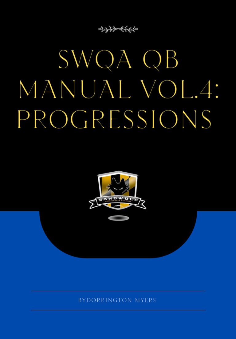 Quarterback Progressions: Volume 4 of the Sandwolf QB Academy Workbook Series