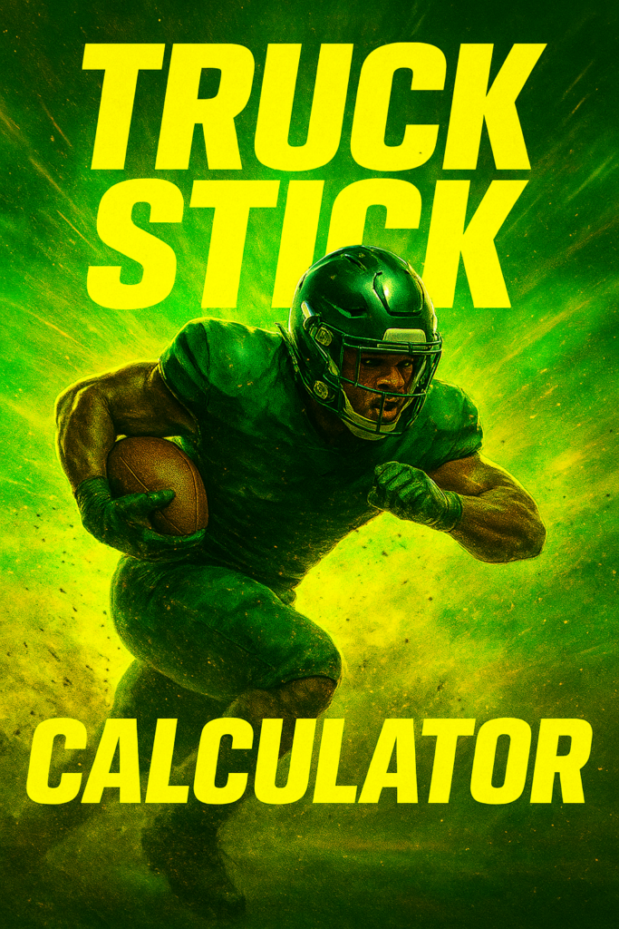 Truck Stick Momentum Calculator + NFL Comparison Leaderboard (2026 Edition)
