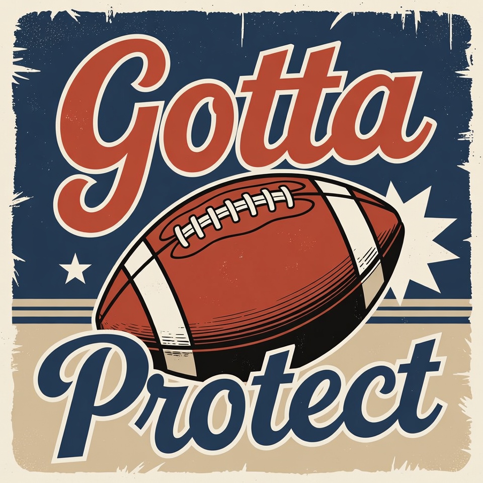 Gotta Protect - A Beginner's Guide to Pass Protection