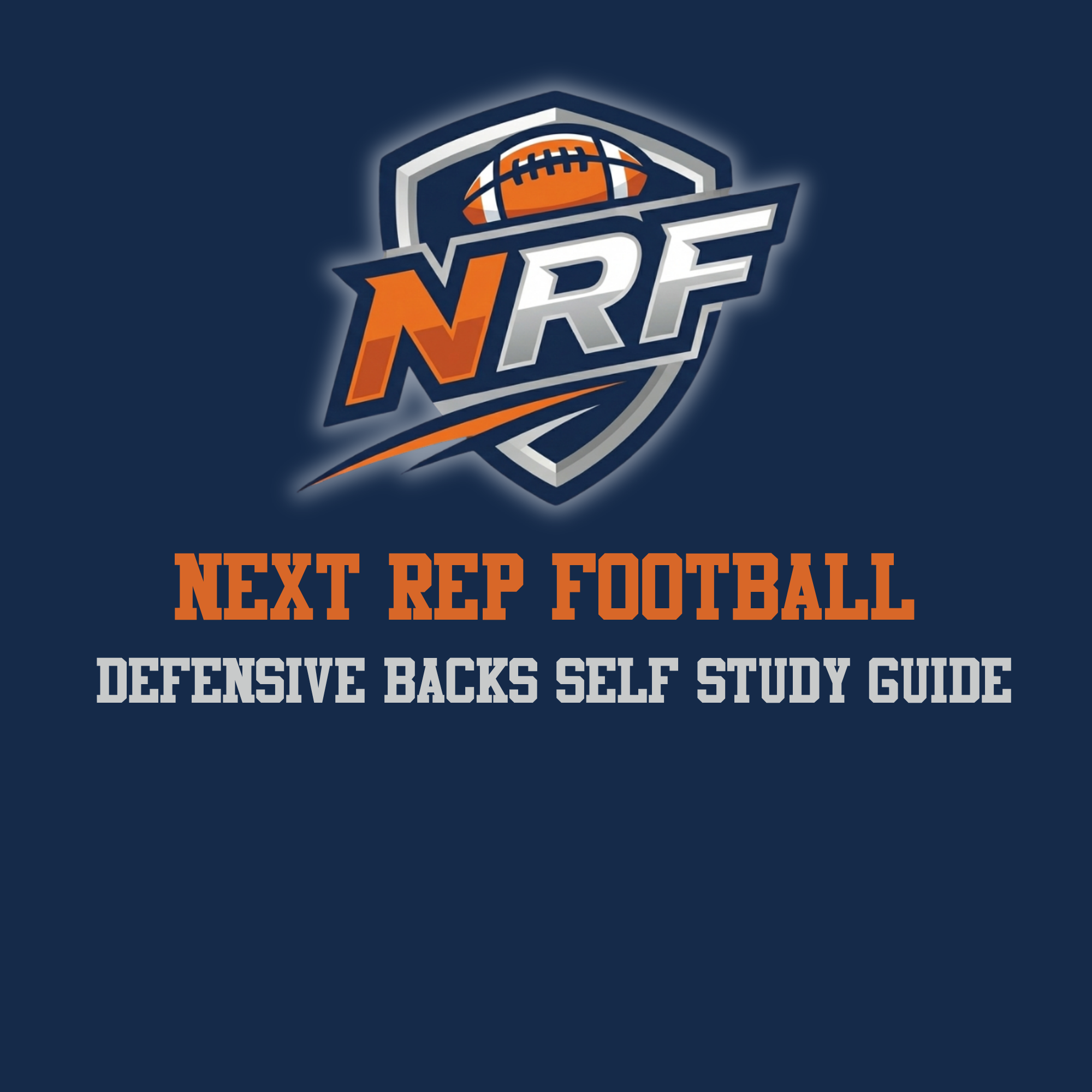 NRF Defensive Backs Player Self-Study Guide | No Fly Zone